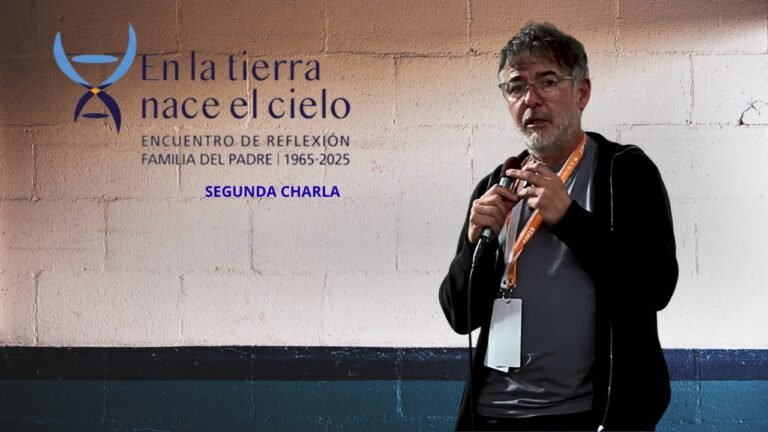 En la tierra nace el cielo – Charla 2 – Tema: Nuevos documentos que iluminan el Cuarto hito